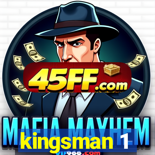 kingsman 1